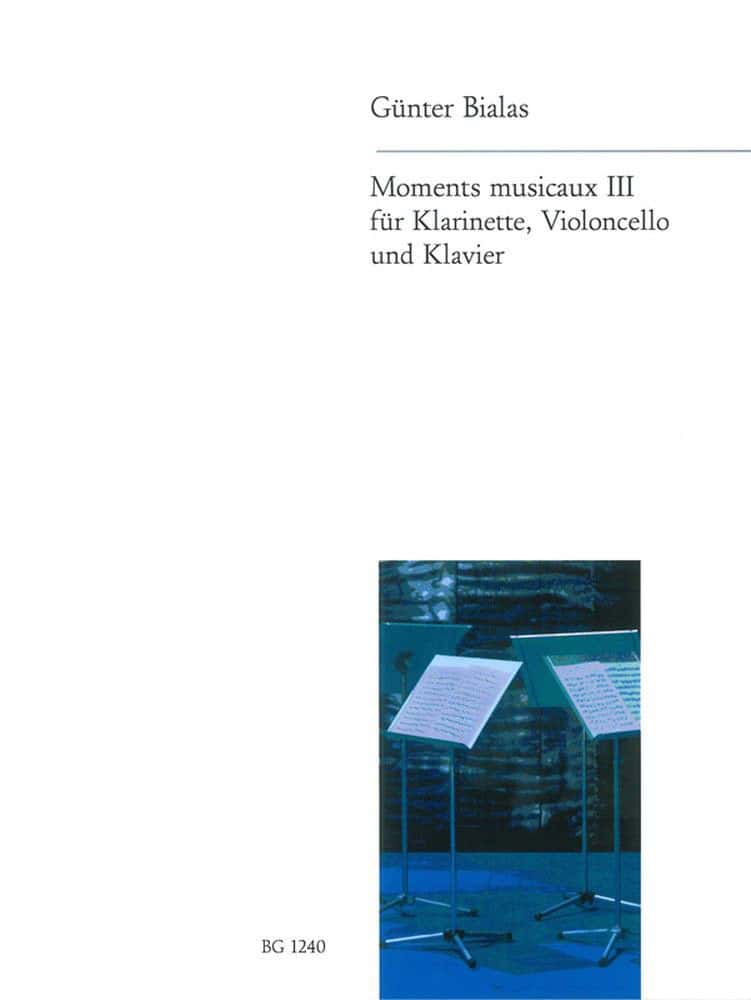 EDITION BREITKOPF BIALAS GUNTER - MOMENTS MUSICAUX III - CLARINET, CELLO, PIANO