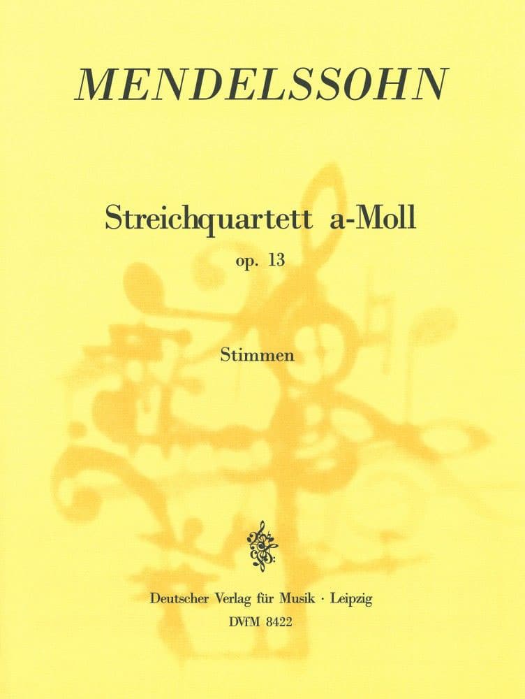 EDITION BREITKOPF MENDELSSOHN-BARTHOLDY F. - STREICHQUARTETT A-MOLL OP. 13 - 2 VIOLIN, VIOLA, CELLO