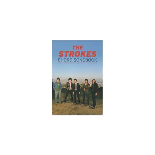 FABER MUSIC STROKES THE - CHORD SONGBOOK - GUITARE