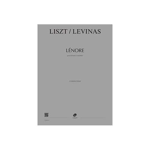 LEMOINE LEVINAS MICHAEL - LENORE DE FRANZ LISZT - RECITANT & ORCHESTRE - CONDUCTEUR