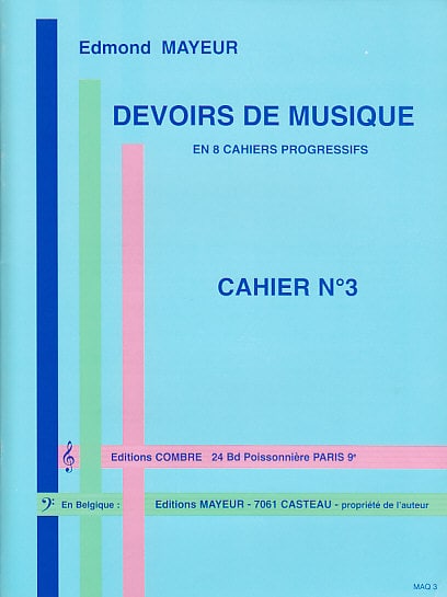 COMBRE MAYEUR EDMOND - DEVOIRS DE MUSIQUE CAHIER 3