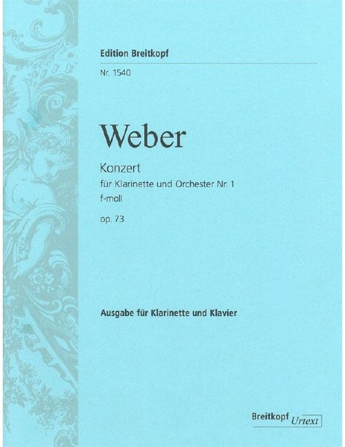 EDITION BREITKOPF WEBER CARL MARIA VON - KLARINETTENKONZERT 1 F-MOLL - CLARINET, ORCHESTRA