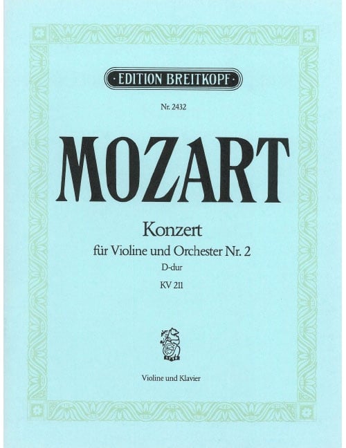 EDITION BREITKOPF MOZART WOLFGANG AMADEUS - VIOLINKONZERT 2 D-DUR KV 211 - VIOLIN, ORCHESTRA