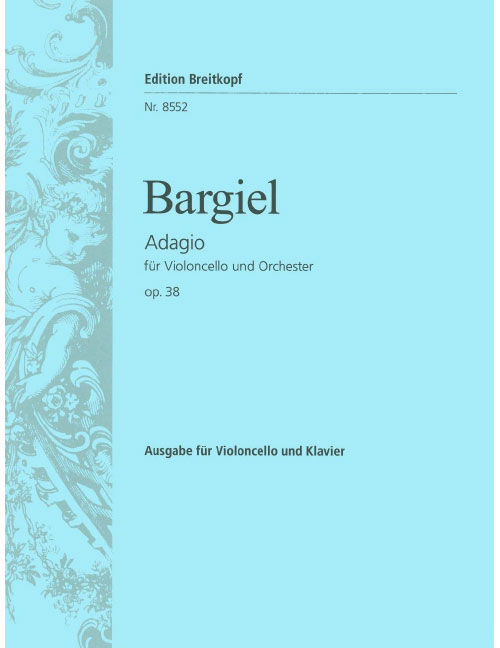 EDITION BREITKOPF BARGIEL WOLDEMAR - ADAGIO OP. 38 - CELLO, ORCHESTRA