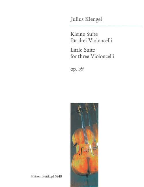 EDITION BREITKOPF KLENGEL JULIUS - KLEINE SUITE OP. 59 - 3 CELLO