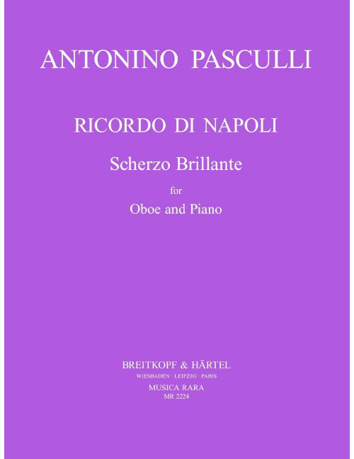 EDITION BREITKOPF PASCULLI ANTONINO - RICORDO DI NAPOLI - OBOE, PIANO