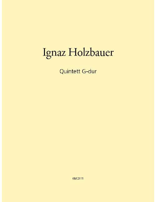 EDITION BREITKOPF HOLZBAUER IGNAZ - QUINTETT G-DUR