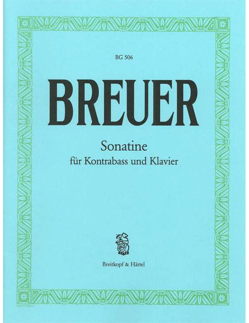EDITION BREITKOPF BREUER PAUL - SONATINE IN E - DOUBLE BASS, PIANO