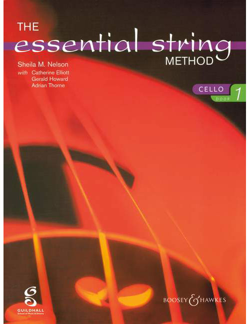 BOOSEY & HAWKES NELSON SHEILA M. - THE ESSENTIAL STRING METHOD VOL. 1 - CELLO