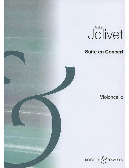 BOOSEY & HAWKES JOLIVET ANDRE - SUITE EN CONCERT - CELLO