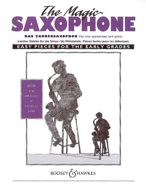 BOOSEY & HAWKES THE MAGIC SAXOPHONE - ALTO SAXOPHONE AND PIANO