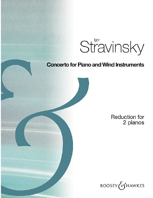 BOOSEY & HAWKES STRAVINSKY I. - CONCERTO POUR PIANO ET INSTRUMENTS A VENTS - REDUCTION POUR 2 PIANO
