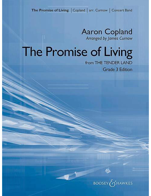 BOOSEY & HAWKES COPLAND A. - THE PROMISE OF LIVING - ENSEMBLE VENTS