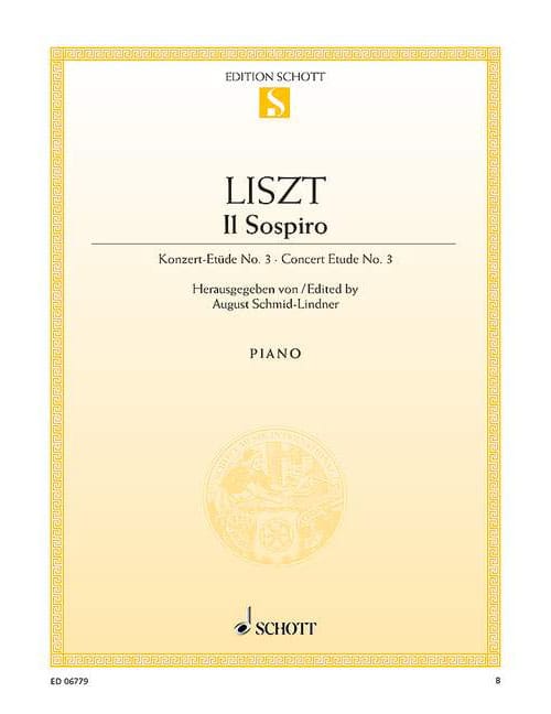 SCHOTT LISZT FRANZ - IL SOSPIRO - PIANO