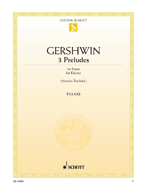 SCHOTT GERSHWIN GEORGE - 3 PRELUDES - PIANO