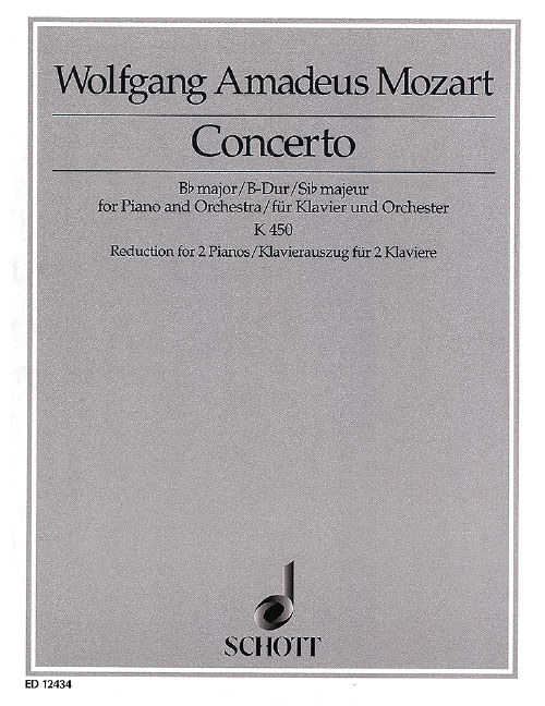 SCHOTT MOZART W.A. - CONCERTO NO.15 BB MAJOR KV 450 - PIANO AND ORCHESTRA
