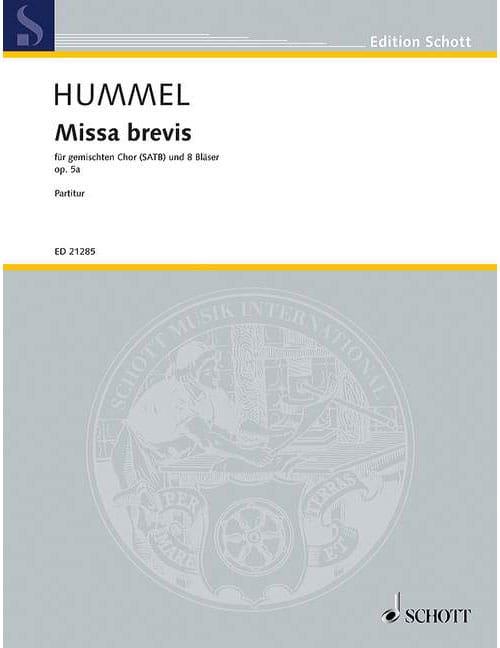 SCHOTT HUMMEL B. - MISSA BREVIS OP. 5A - CHORALE