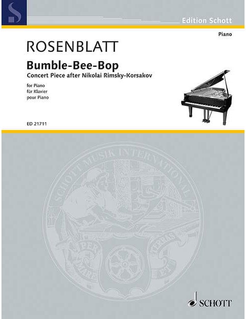 SCHOTT ROSENBLATT A. - BUMBLE-BEE-BOP - PIANO