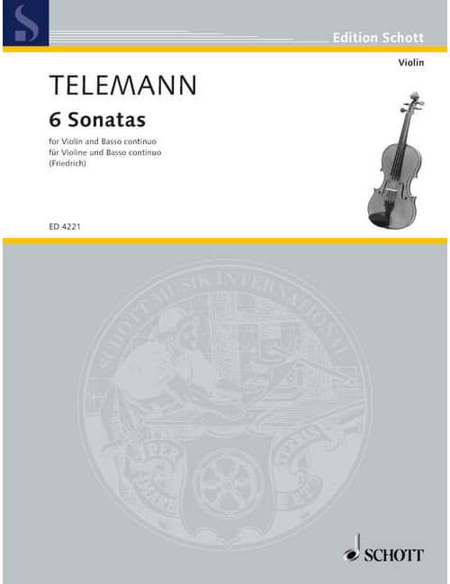 SCHOTT TELEMANN GEORG PHILIPP - 6 SONATEN - VIOLIN AND BASSO CONTINUO