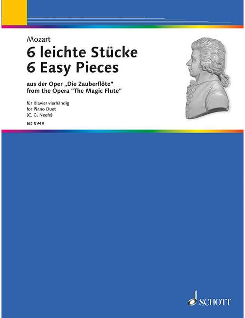 SCHOTT MOZART W.A. - 6 EASY PIECES FROM THE OPERA ?THE MAGIC FLUTE? - PIANO