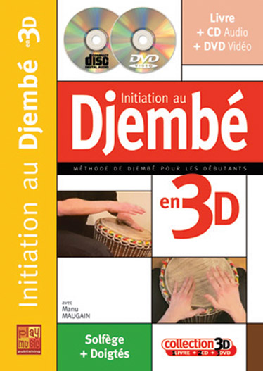 PLAY MUSIC PUBLISHING MAUGAIN MANU - INITIATION AU DJEMBE EN 3D CD + DVD