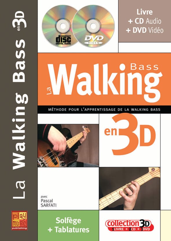 PLAY MUSIC PUBLISHING SARFATI PASCAL - WALKING BASS EN 3D + CD + DVD - BASSE