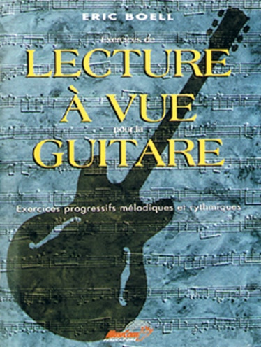 CARISCH BOELL ERIC - LECTURE A VUE GUITARE