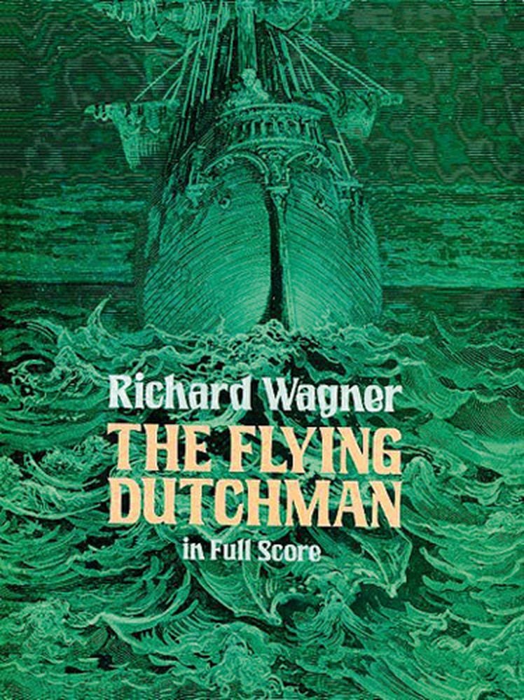 DOVER WAGNER R. - FLYING DUTCHMAN - FULL SCORE