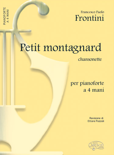 CARISCH FRONTINI F.P. - PETIT MONTAGNARD - PIANO 4 MAINS