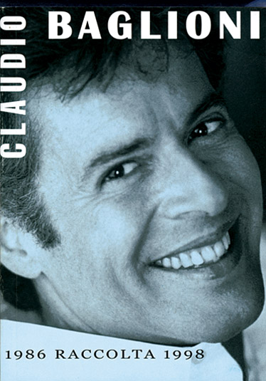 CARISCH BAGLIONI CLAUDIO - RACCOLTA 1986-1998 - PAROLES ET ACCORDS