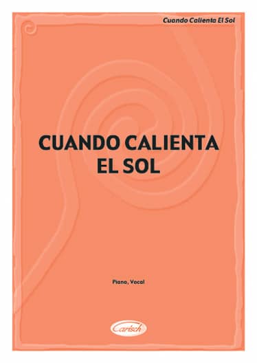 CARISCH CUANDO CALIENTA EL SOL - PIANO, CHANT
