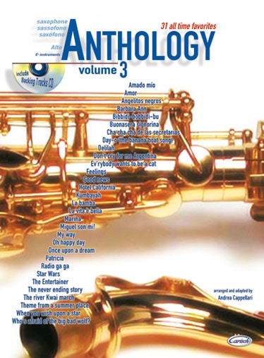 CARISCH CAPPELLARI A. - ANTHOLOGY VOL.3 + CD - SAXOPHONE ALTO