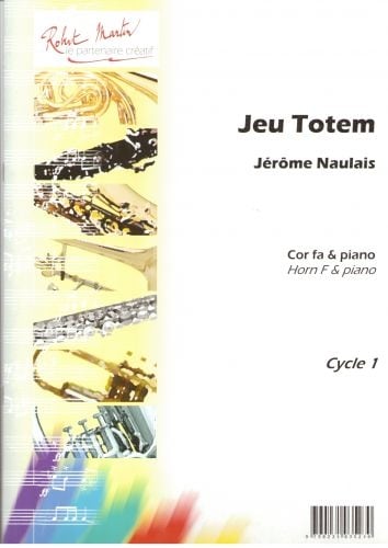 ROBERT MARTIN NAULAIS J. - JEU TOTEM, FA