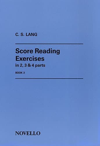 NOVELLO LANG C S - SCORE READING EXERCISES IN 2, 3 AND 4 PARTS BOOK 2 - VIOLIN BOOK 2 - ORGAN