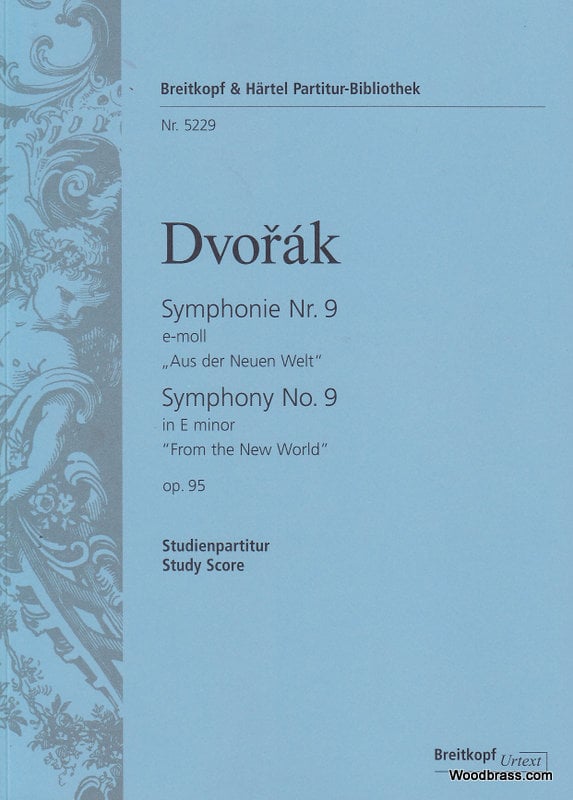 EDITION BREITKOPF DVORAK A. - SYMPHONIE NR. 9 E-MOLL OP. 95