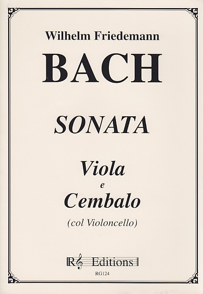 SCHMID BACH WILHELM FRIEDEMANN - SONATA - VIOLA E CEMBALO (COL VIOLONCELLO)