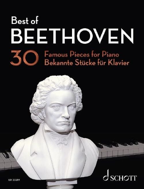 SCHOTT BEETHOVEN L.V. - BEST OF BEETHOVEN - 30 FAMOUS PIECES FOR PIANO
