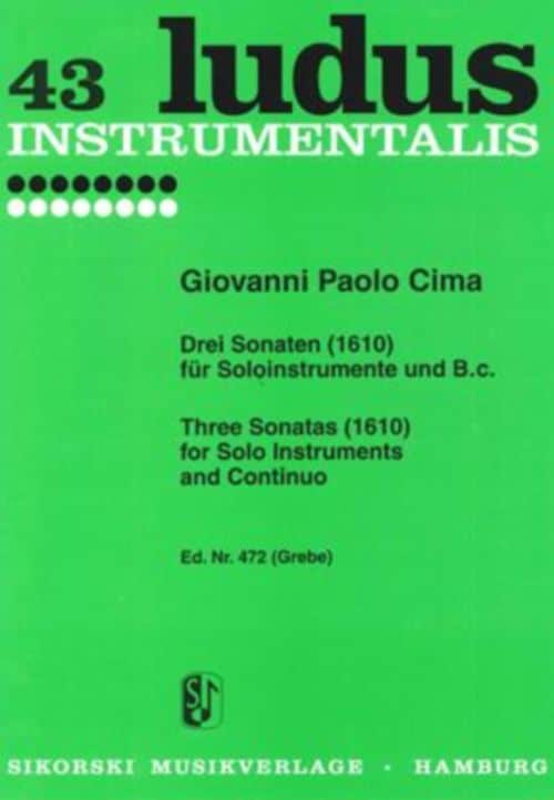 SIKORSKI CIMA G.P. - DREI SONATEN (1610) FUR SOLOINSTRUMENTE UND B.C