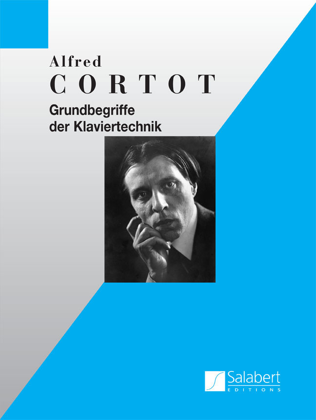 SALABERT CORTOT A. - GRUNDBEGRIFFE DER KLAVIERTECHNIK - PIANO