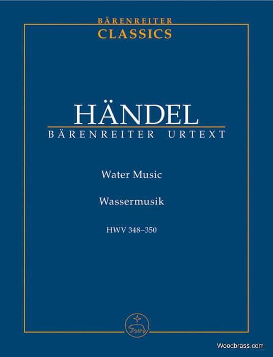 BARENREITER HAENDEL G.F. - WATER MUSIC HWV 348-350 - SCORE