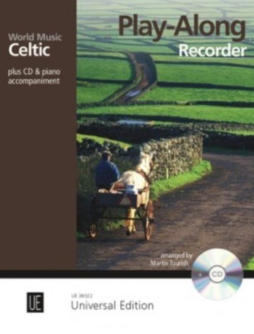 UNIVERSAL EDITION CELTIC - PLAY-ALONG RECORDER