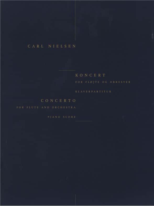 WILHELM HANSEN NIELSEN CARL - CONCERTO POUR FLUTE (PIANO REDUCTION)