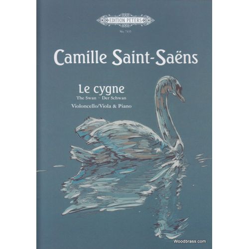 EDITION PETERS SAINT-SAENS CAMILLE - LE CYGNE - CELLO AND PIANO