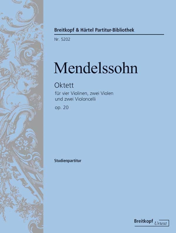 EDITION BREITKOPF MENDELSSOHN-BARTHOLDY F. - OCTET OP. 20 - 4 VIOLIN, 2 VIOLA, 2 CELLO