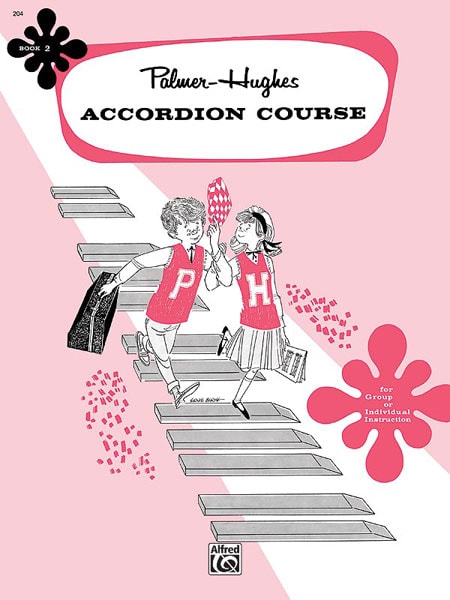 ALFRED PUBLISHING PALMER BILL AND HUGHES ED - ACCORDION COURSE, BOOK 2 - ACCORDION