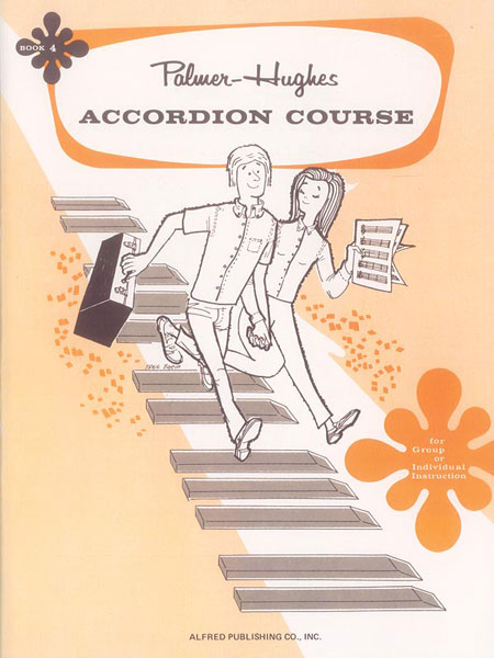 ALFRED PUBLISHING PALMER BILL AND HUGHES ED - ACCORDION COURSE, BOOK 4 - ACCORDION