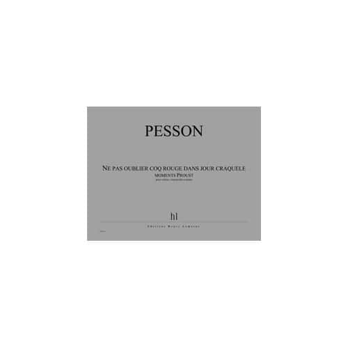 JOBERT PESSON - NE PAS OUBLIER COQ ROUGE... - VIOLON, VIOLONCELLE ET PIANO