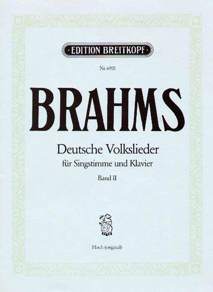 EDITION BREITKOPF BRAHMS J. - DEUTSCHE VOLKSLIEDER VOIX HAUTE VOL.2 - VOIX HAUTE, PIANO