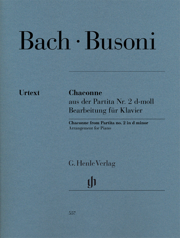 HENLE VERLAG BACH J.S. / BUSONI F. - CHACONNE FROM PARTITA N°2 D MINOR - PIANO