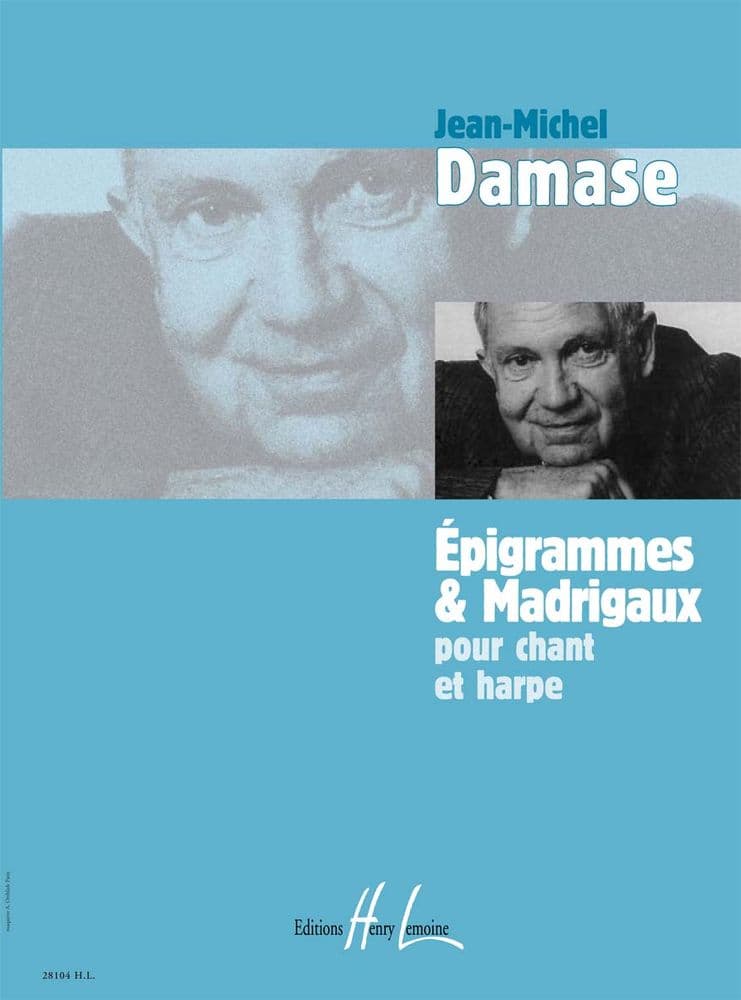 LEMOINE DAMASE - EPIGRAMMES & MADRIGAUX CHT/HP - CHANT ET HARPE